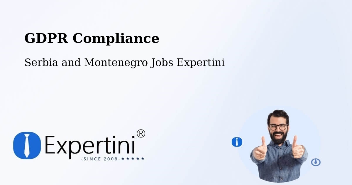 EU GDPR Compliance Statement – Listowel - Serbia and Montenegro Jobs Expertini