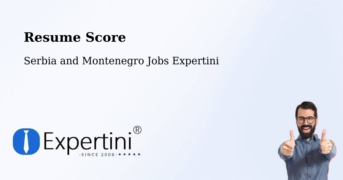 Resume Score & Job Description Match Tool – Listowel - Serbia and Montenegro Jobs Expertini